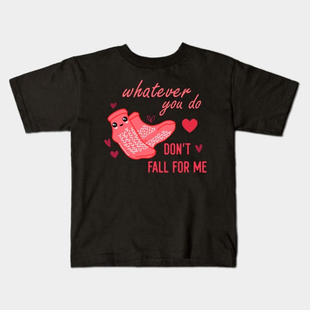 Valentine Whatever You Do Don't Fall For Me RN PCT CNA Nurse Kids T-Shirt by vestiti